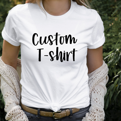 Custom White T-Shirt | Women Custom T-Shirt | Glam It Up Designs